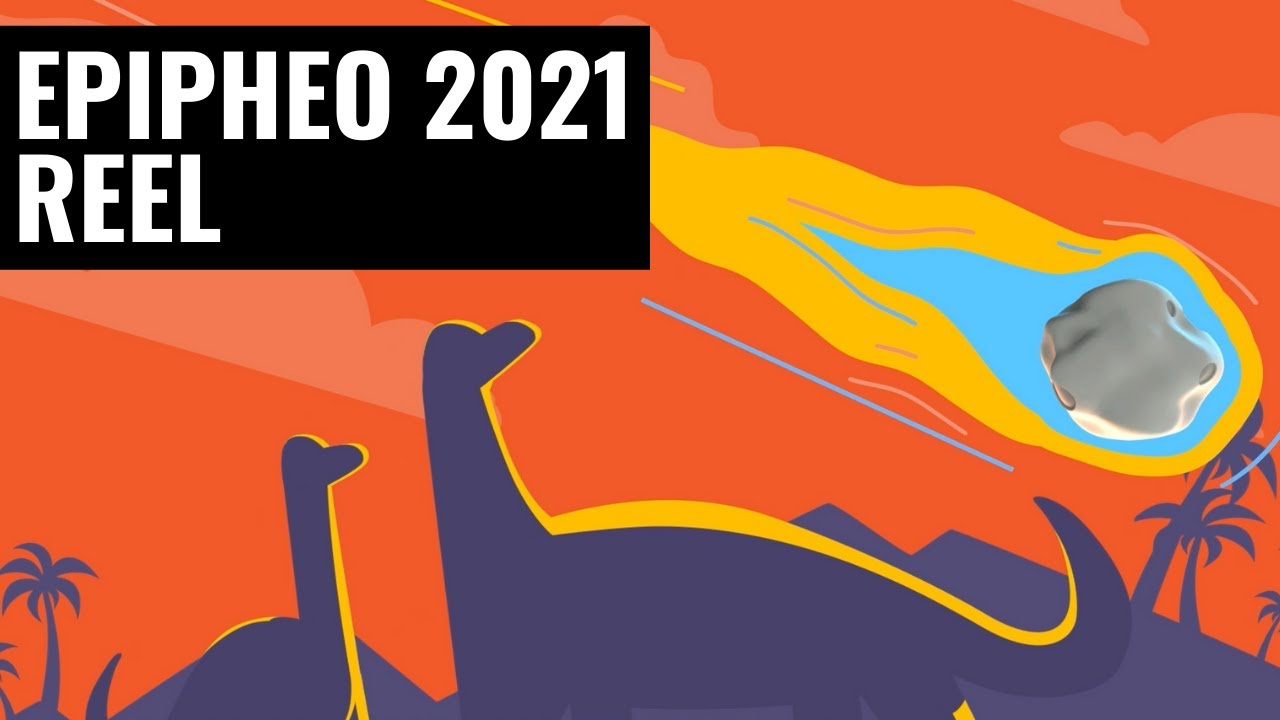 Epipheo 2021 Reel