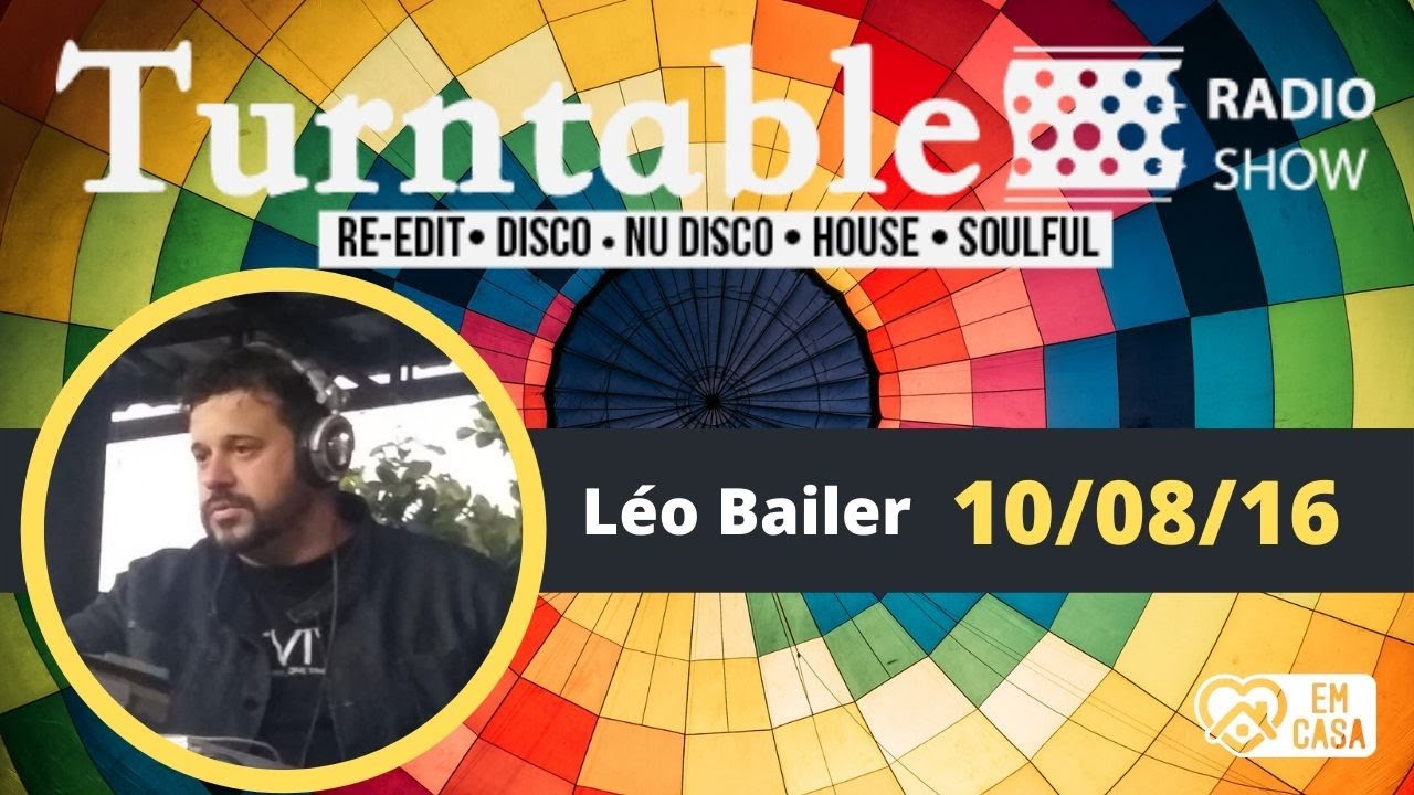 DJ Leo Bailer - Turntable Radio Show - 10/08/16 - Pop 80