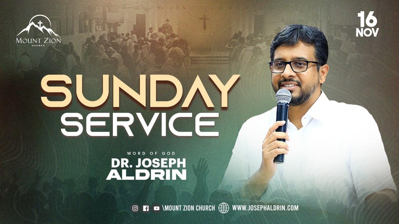 Transform (Part 3) | Sunday 2nd Service | Dr. Joseph Aldrin | 16-11-2025 | Mount Zion Church