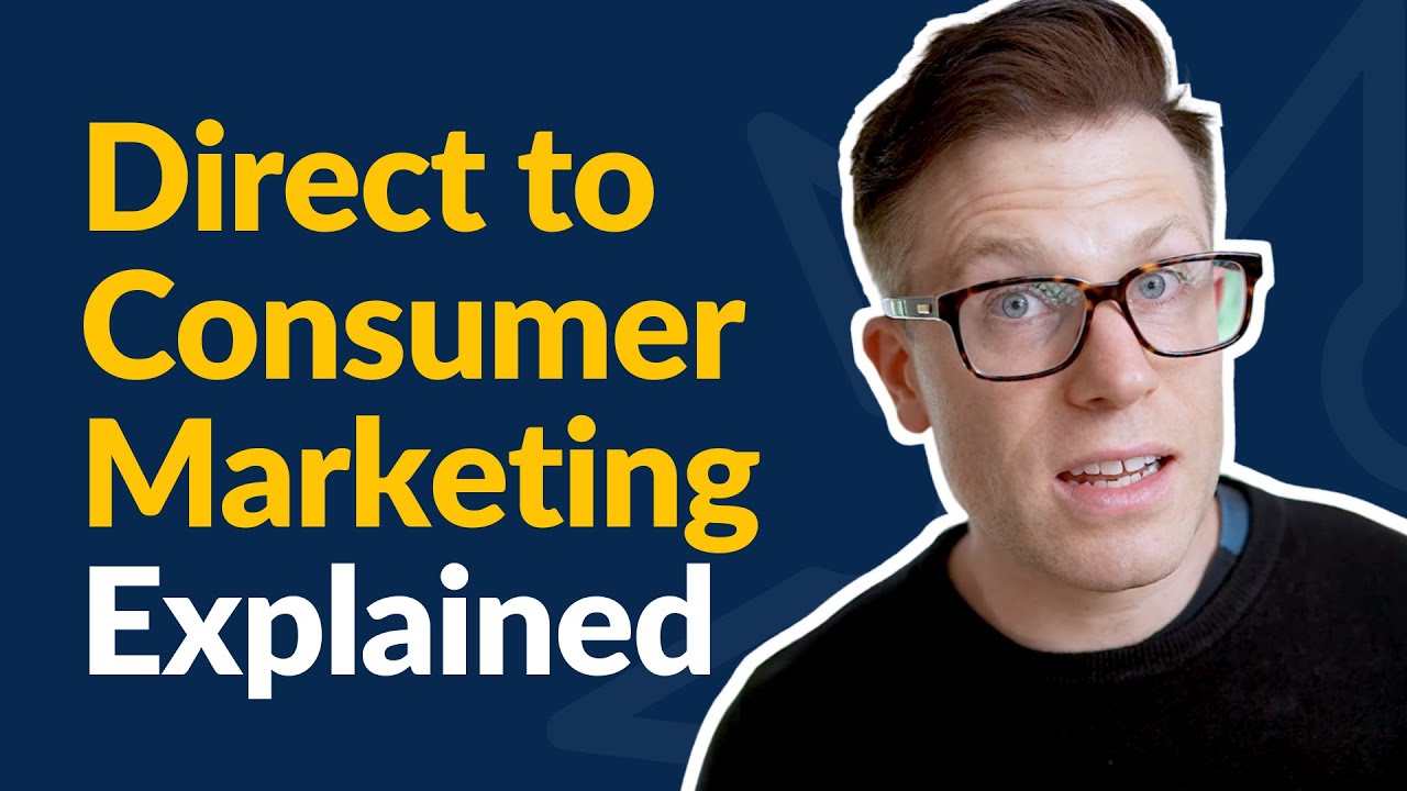 Ultimate Guide to Direct To Consumer Marketing