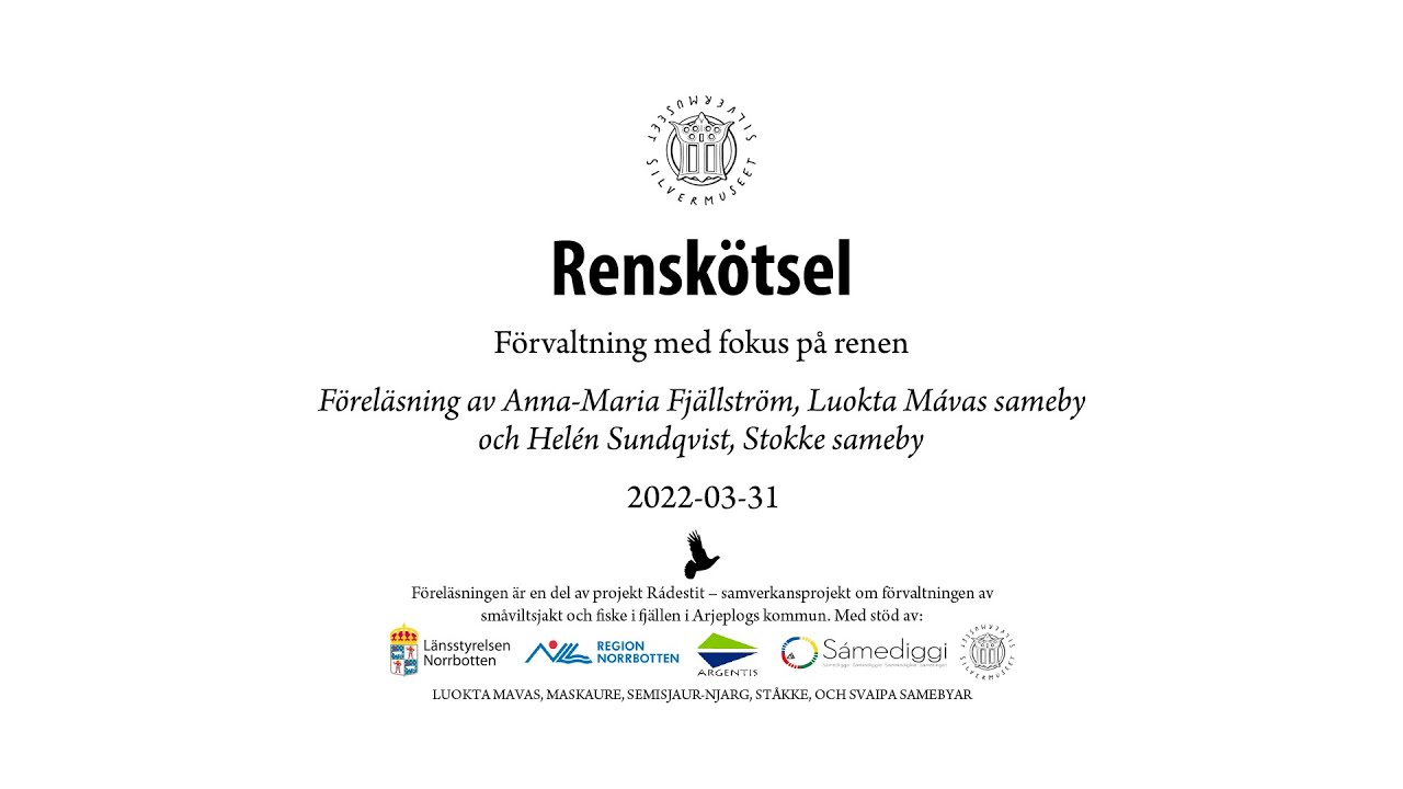 Anna-Maria Fjällström och Helen Sundqvist - Renskötsel, förvaltning med fokus på renen