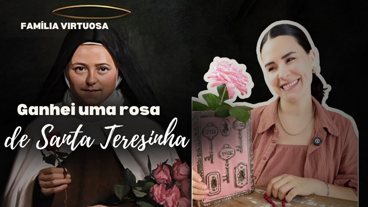 Como ganhar uma rosa de Santa Teresinha?