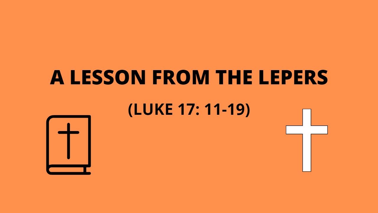 A LESSON FROM THE LEPERS - LUKE 17: 11-19 Rev. Ronnie Ford @ 20th Century Dist. Tabernacle