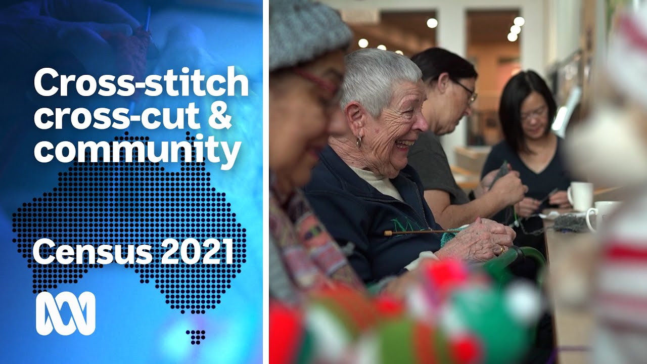 Knitting together our ageing population | Census 2021: Why We Count | ABC Australia
