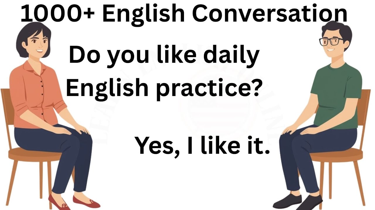 1000+ English Conversation Practice | English Speaking Practice for Beginners