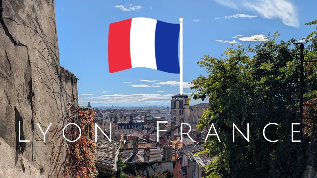 Lyon: France’s Best Kept Secret? 🇫🇷