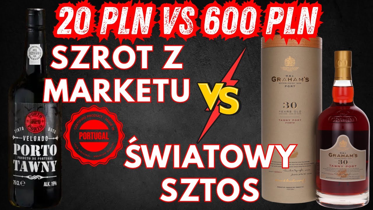 SKK#4 - PORTO TAWNY Z MARKETU KONTRA 30 LETNIE PORTO GRAHAM''S