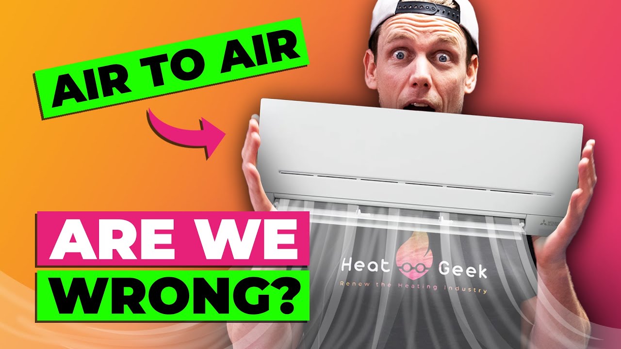 Air To Air Heat Pumps: Are We Wrong? | A Chat With&nbsp;An&nbsp;Expert