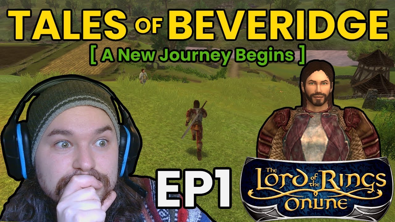 A New Journey Begins - Tales of Beveridge | LOTRO Complete Playthrough | EP1