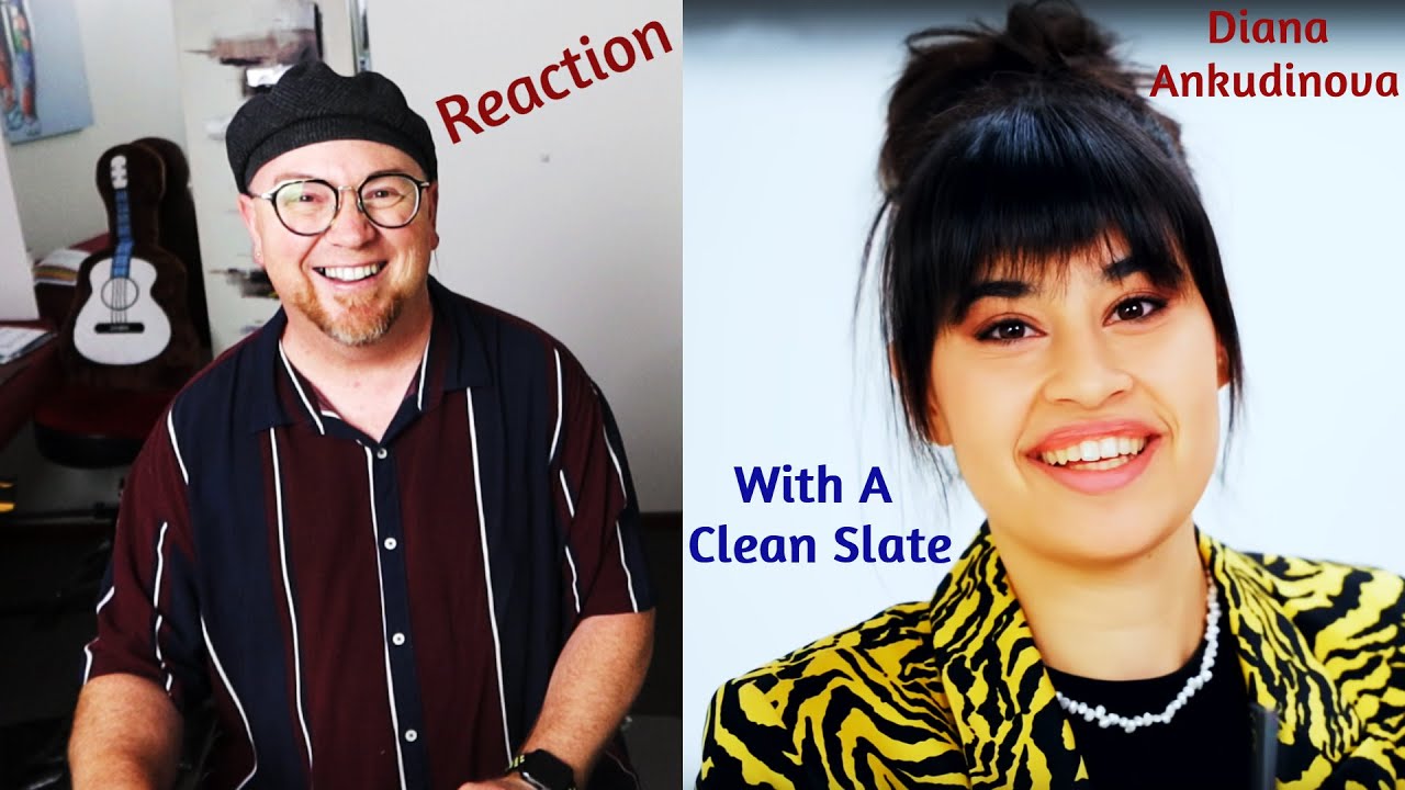 Wild Music reacts to DIANA ANKUDINOVA ДИАНА АНКУДИНОВА - With a Clean Slate С чистого листа