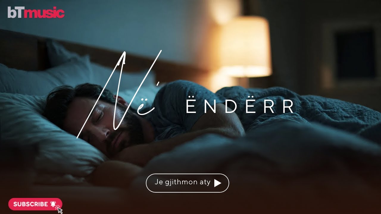 bT - Në ëndërr