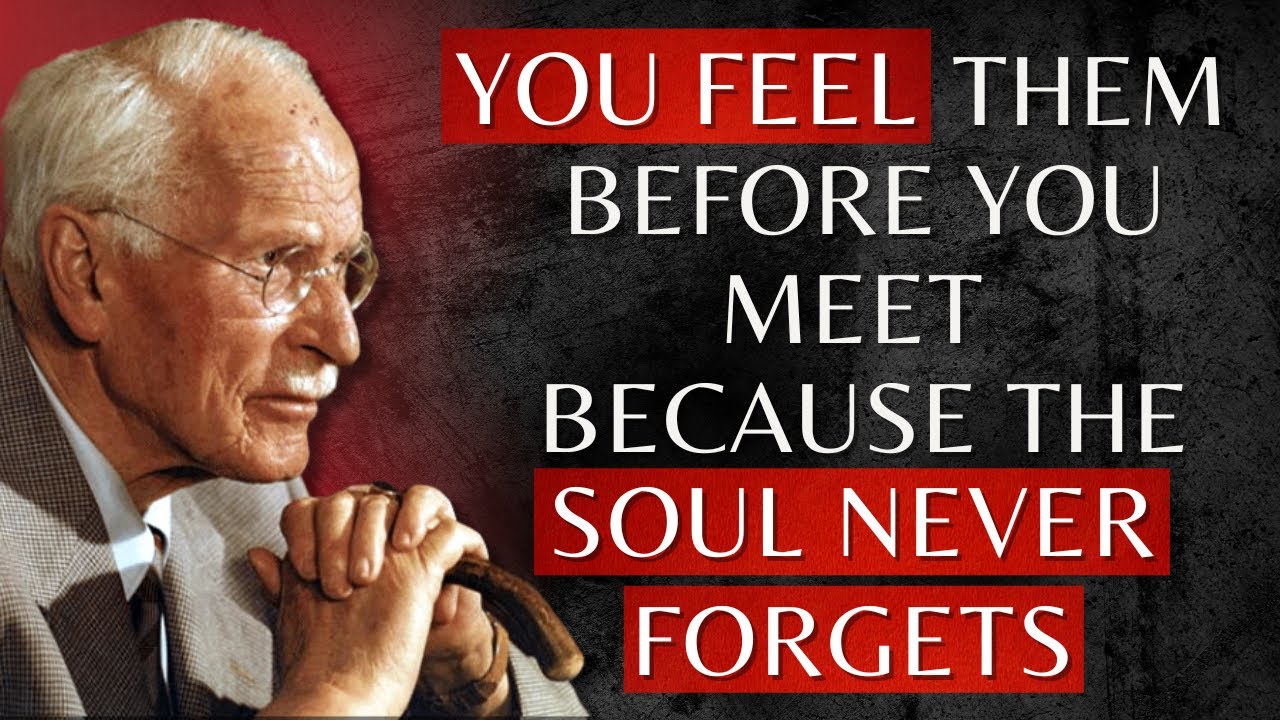 The Hidden Reason Two Souls Recognize Each Other Before They Meet | Carl Jung
