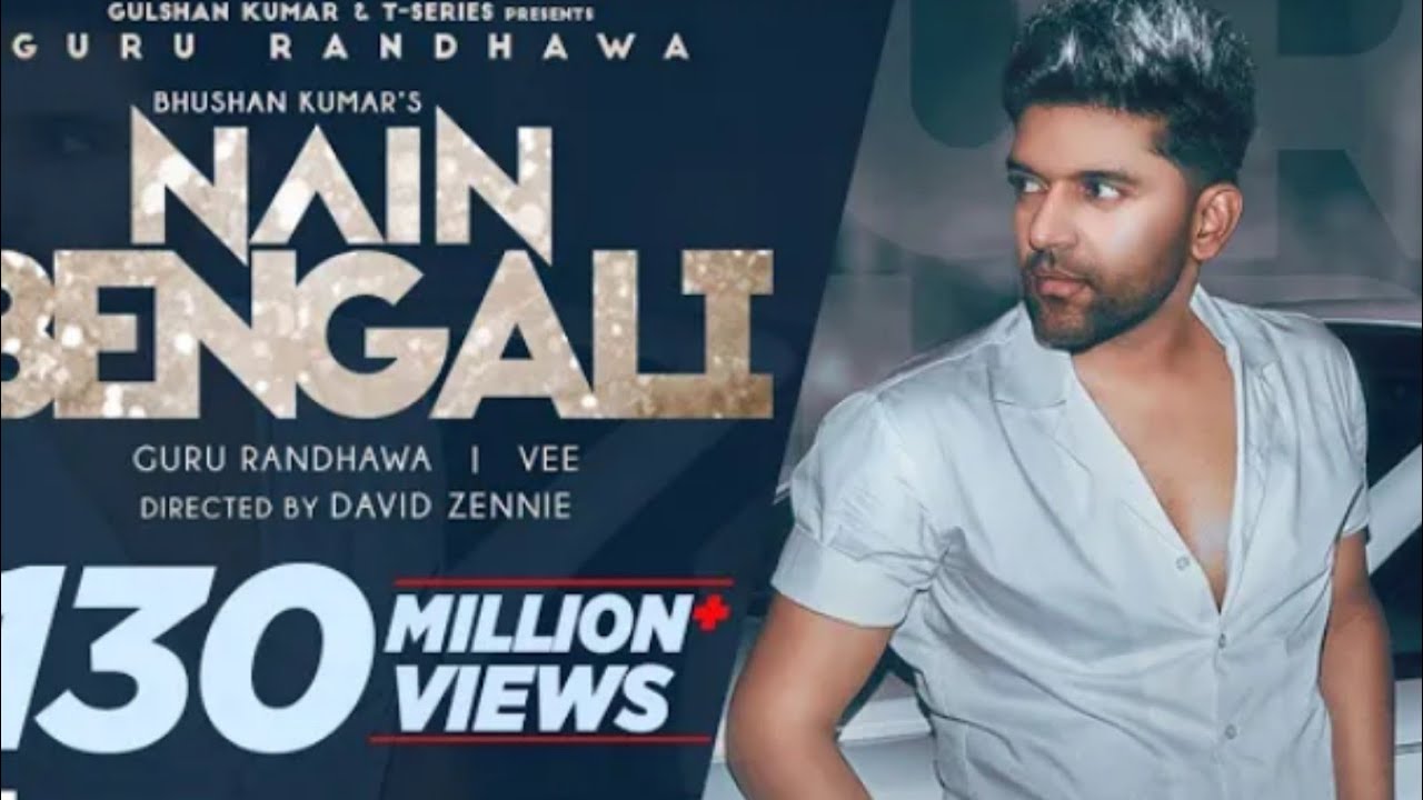 Guru Randhawa :- Nain Nangali (official) RJ- Series