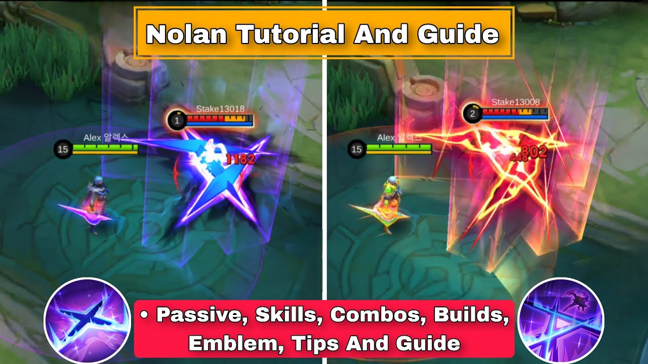 How To Use Nolan Mobile Legends | Advance Tips, Guide And Combos