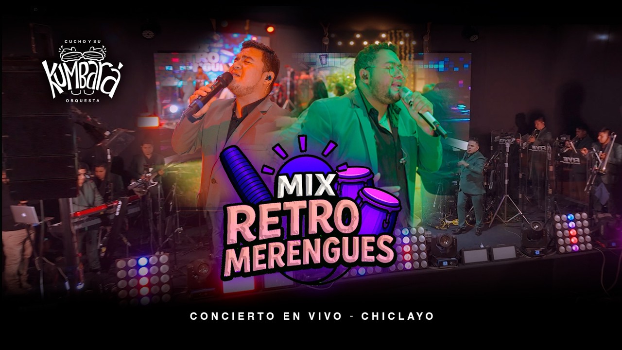MIX RETROMERENGUES - CUCHO Y SU KUMBARA (SESION EN VIVO)
