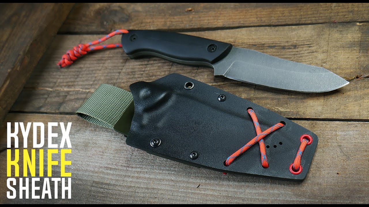 Making a Kydex Knife Sheath (Bushcraft Knife)