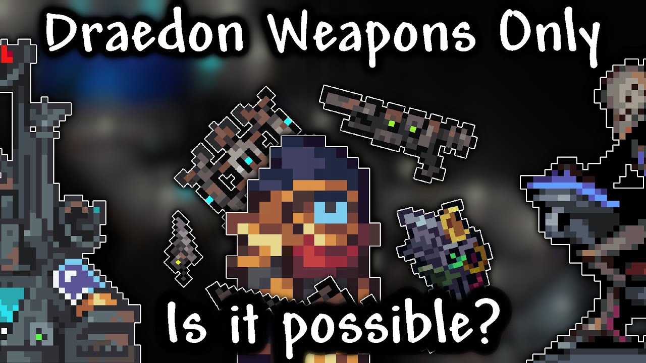 Can you finish Terraria Calamity Mod while using Draedon's Arsenal Only?
