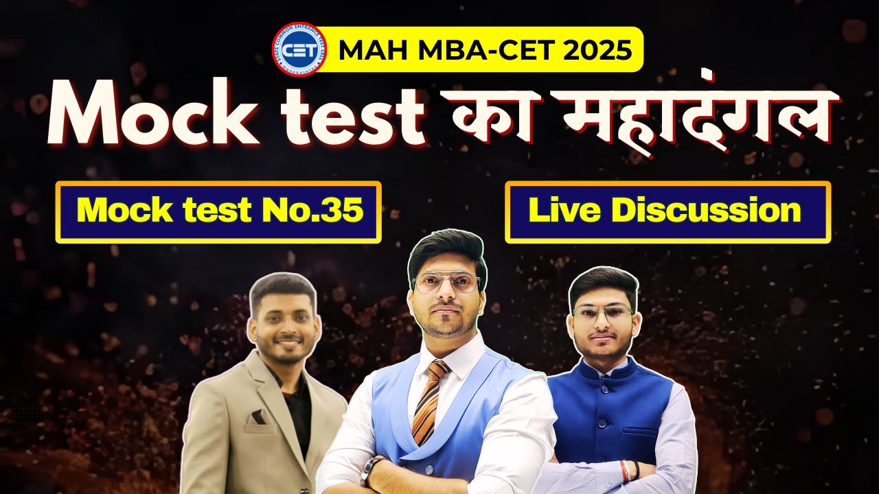 Exciting LIVE MOCK TEST DISCUSSION | Test No. 35 Part 1 | Top Mock Test for MAH MBA CET 2025
