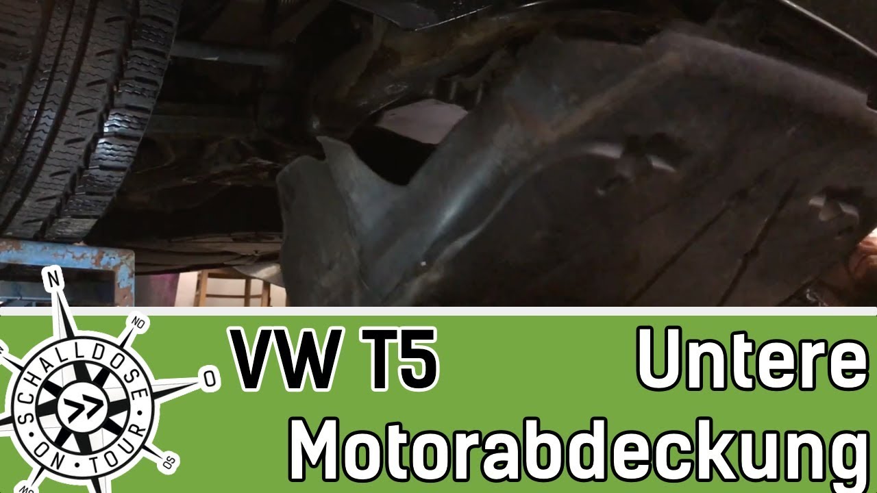VW T5 Unterfahrschutz (untere Motorverkleidung) ausbauen || SCHALLDOSE ON TOUR