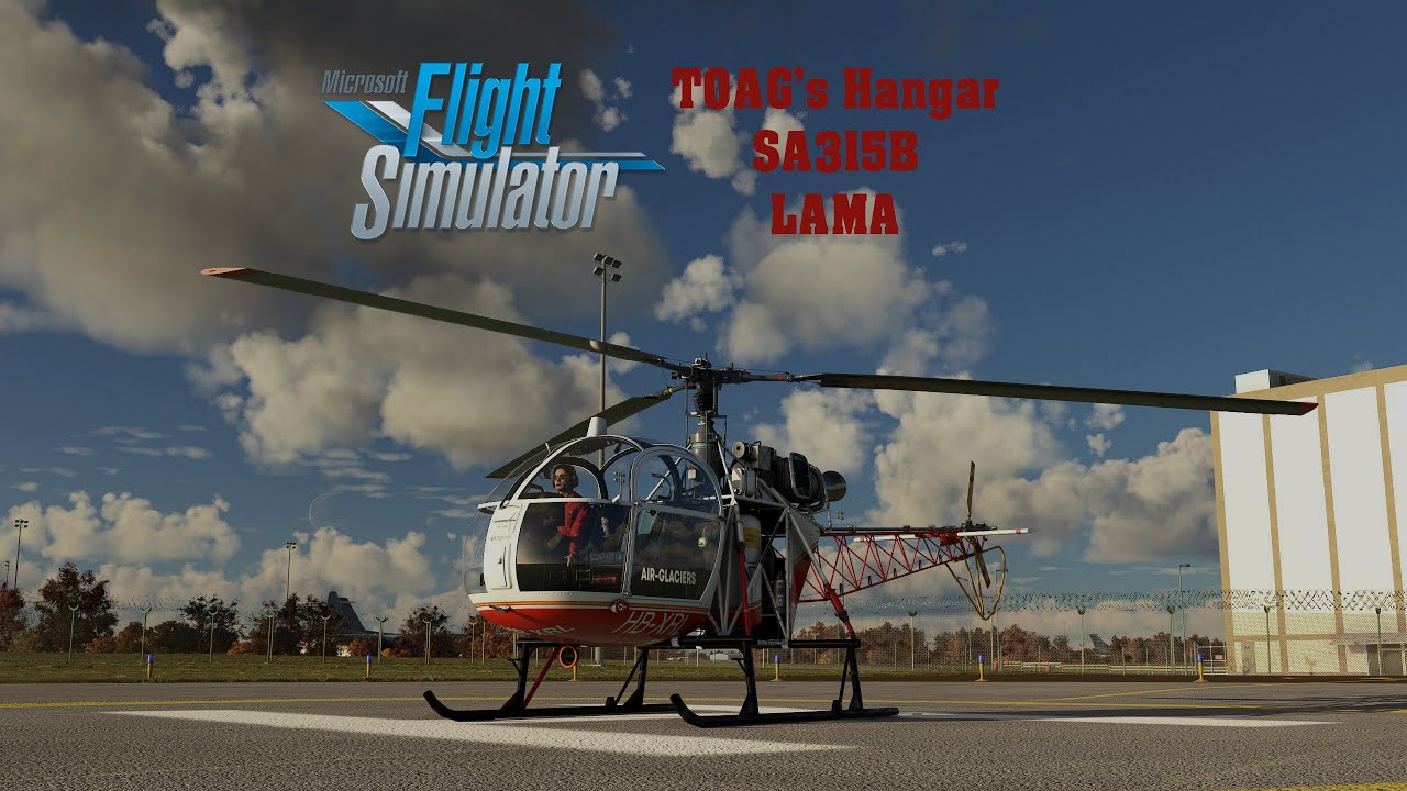 MSFS2020 - TAOG's Hangar SA315B Lama