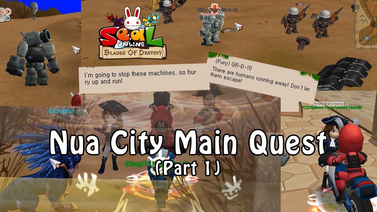 Nua City Main Quest - Seal Online Blade of Destiny