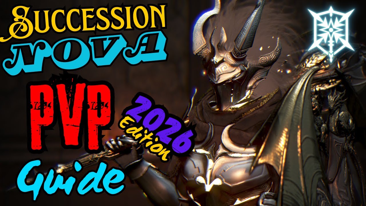 Succession Nova PvP Guide 2026