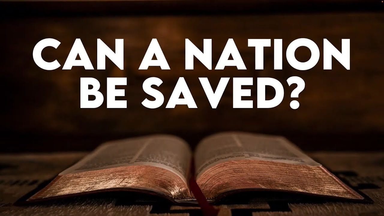 Can a Nation Be Saved | Pastor Shane Idleman