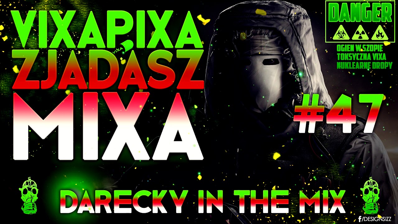 VIXA PIXA ZJADASZ MIXA #47 (TOKSYCZNE & NUKLEARNE PKP) 🔥☢️💊