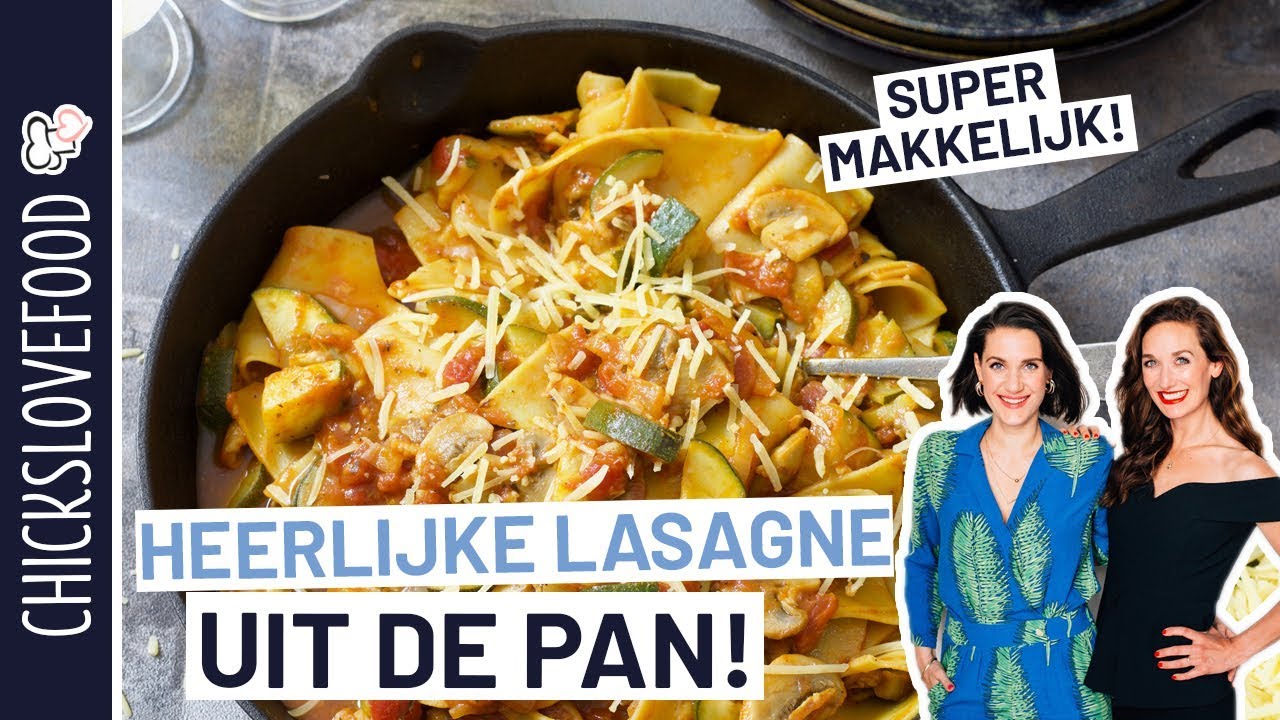 LASAGNE UIT DE KOEKENPAN | CHICKSLOVEFOOD