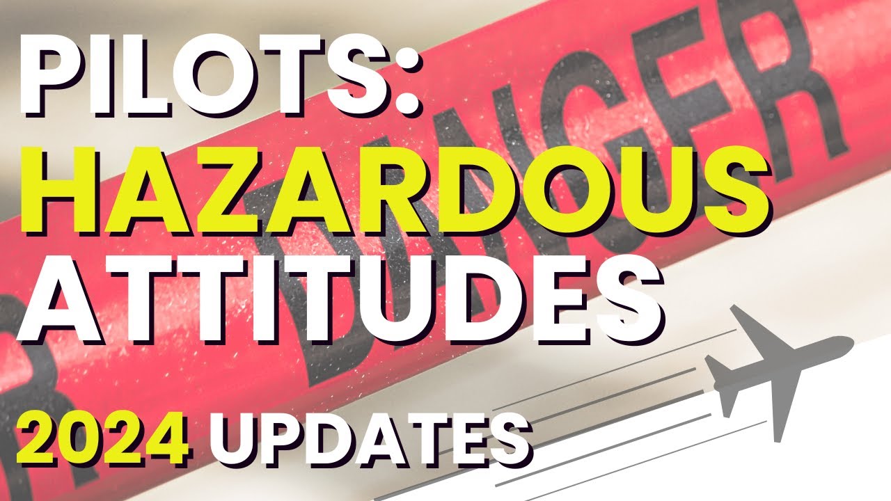 Fresh HAZARDOUS ATTITUDES you NEED to KNOW in 2024.