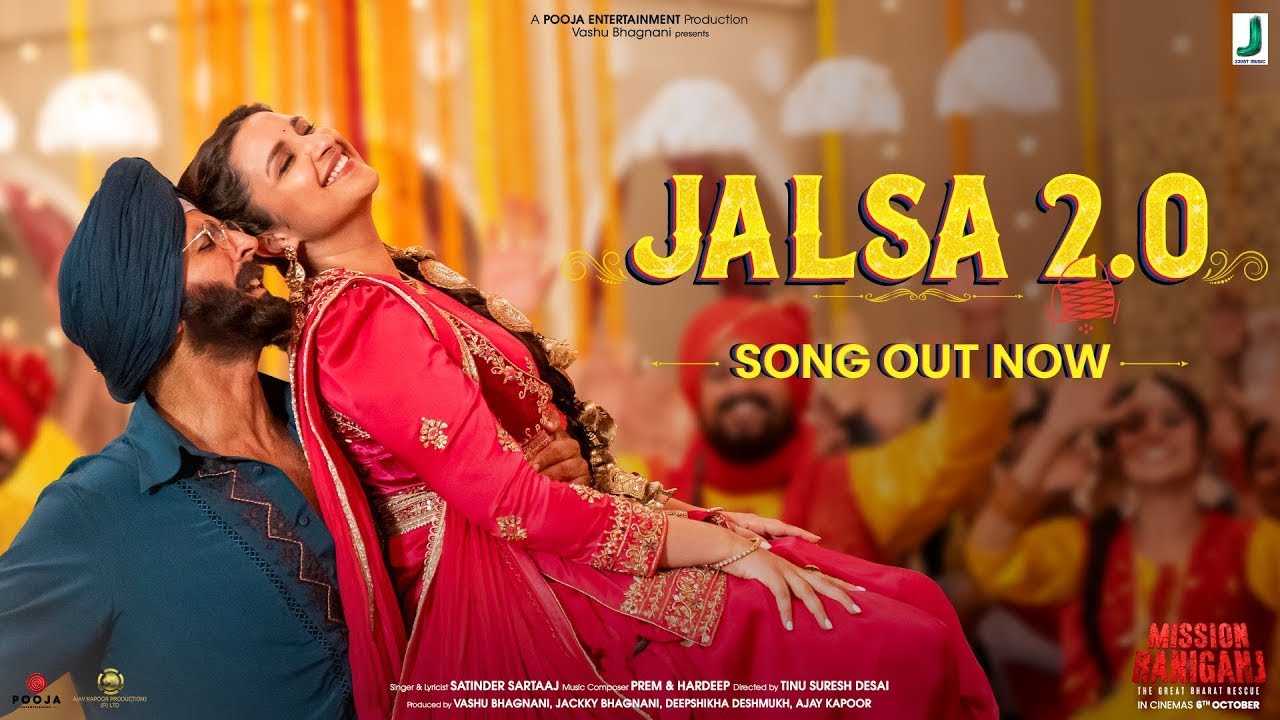 JALSA 2.0 | Akshay K & Parineeti C | Satinder Sartaaj | Prem&Hardeep | Mission Raniganj
