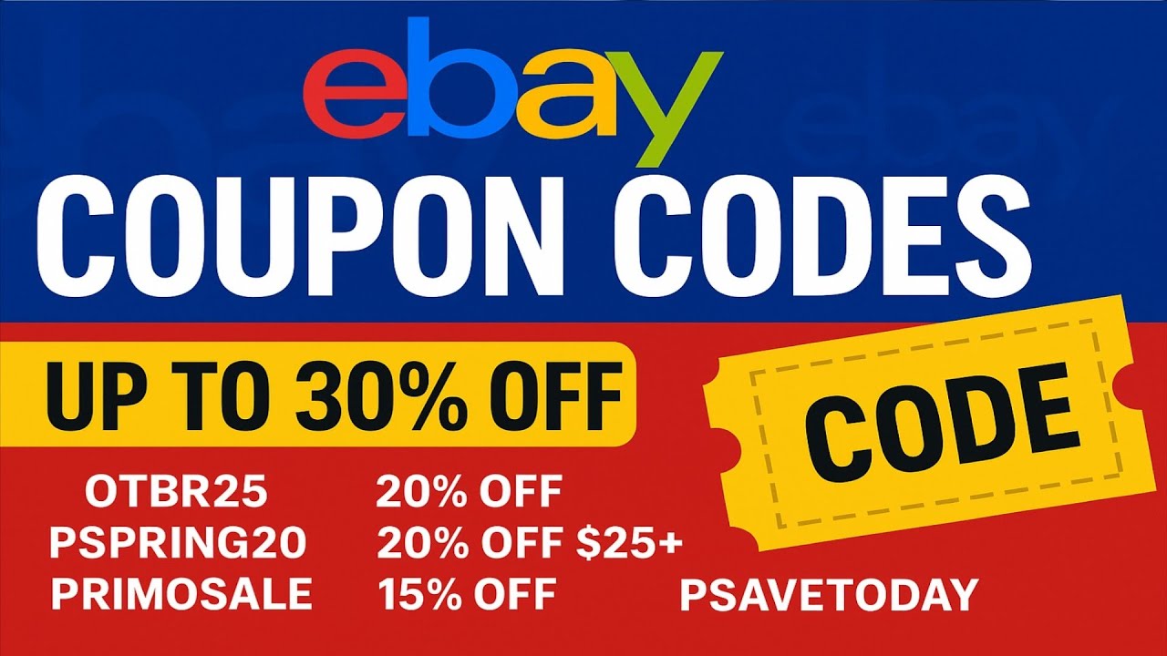 eBay Coupon Codes 2025 &ndash; 100% Working Promo Codes & Discounts | Updated October&ndash;November