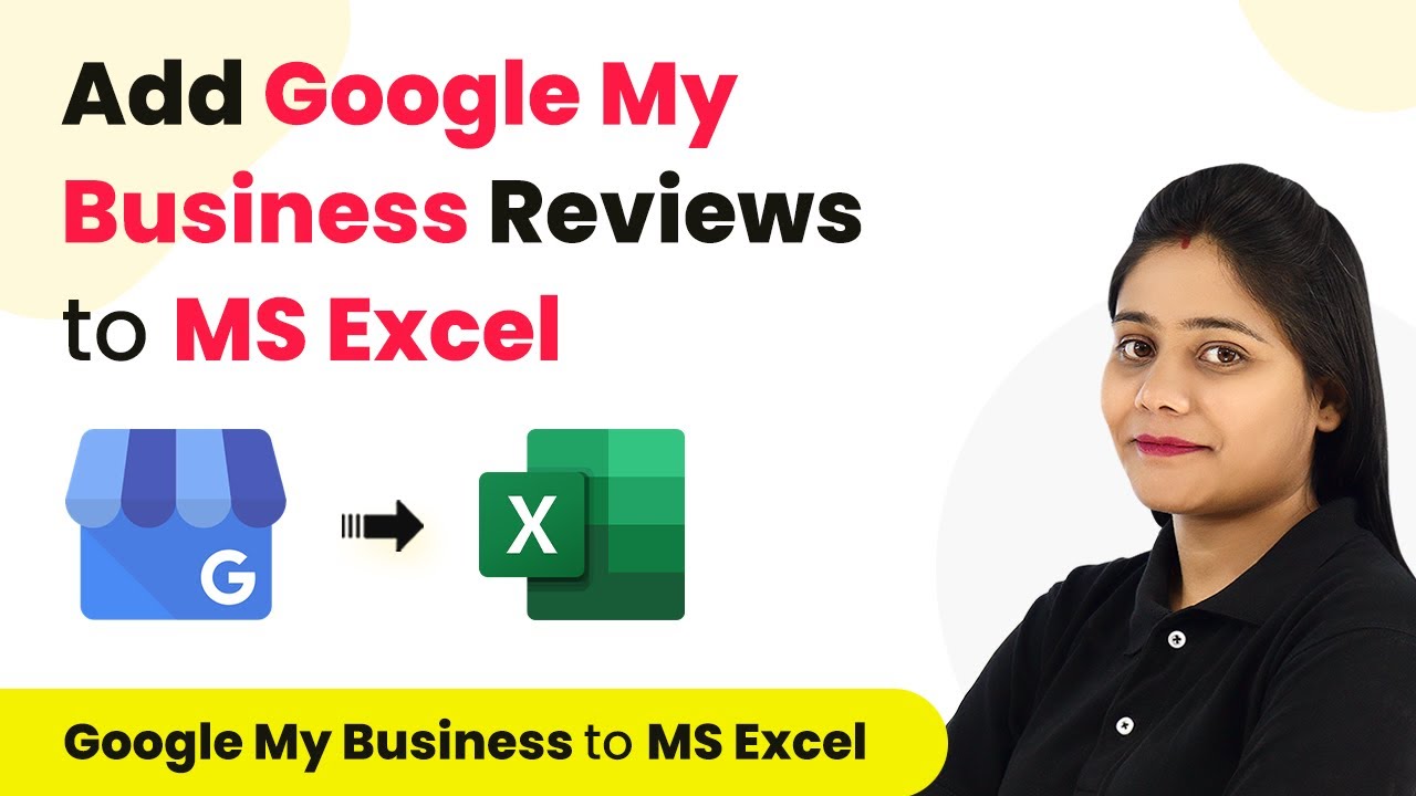 How to Add Google My Business Reviews to MS Excel - Google My Business MS Excel Integration