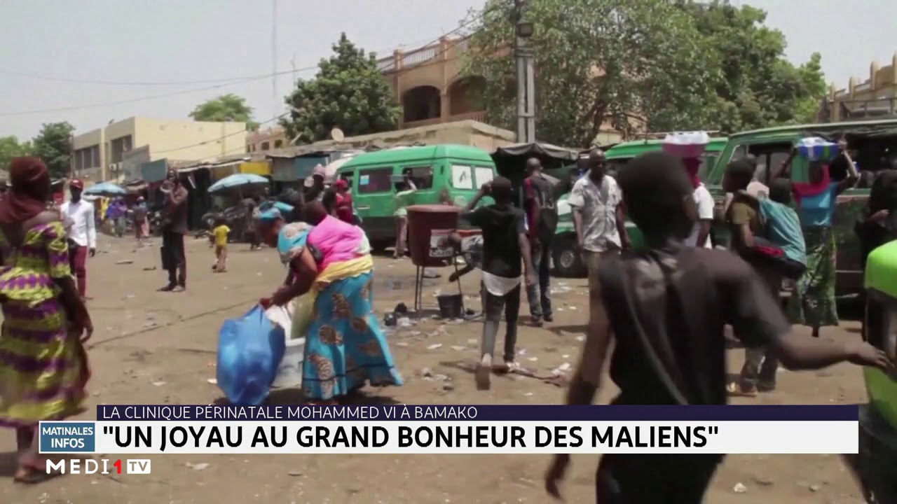Clinique périnatale Mohammed VI de Bamako, un joyau au grand bonheur des Maliens