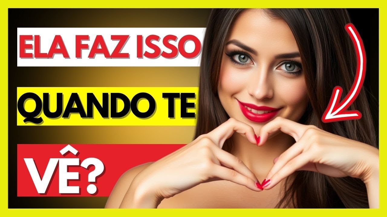 ✨ESSES SINAIS DIZEM SE ELA TE AMA!!✨