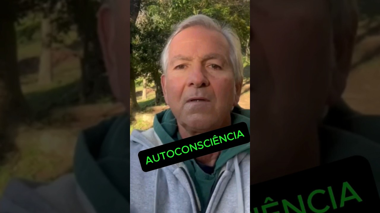 Mude sua vida: O poder da autoconsciência | 