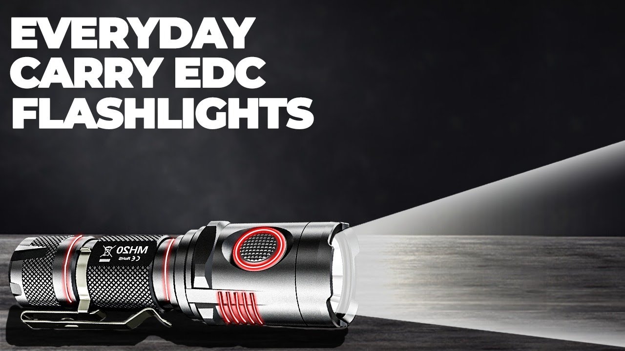 Top 5 Best Everyday Carry EDC Flashlights 2022