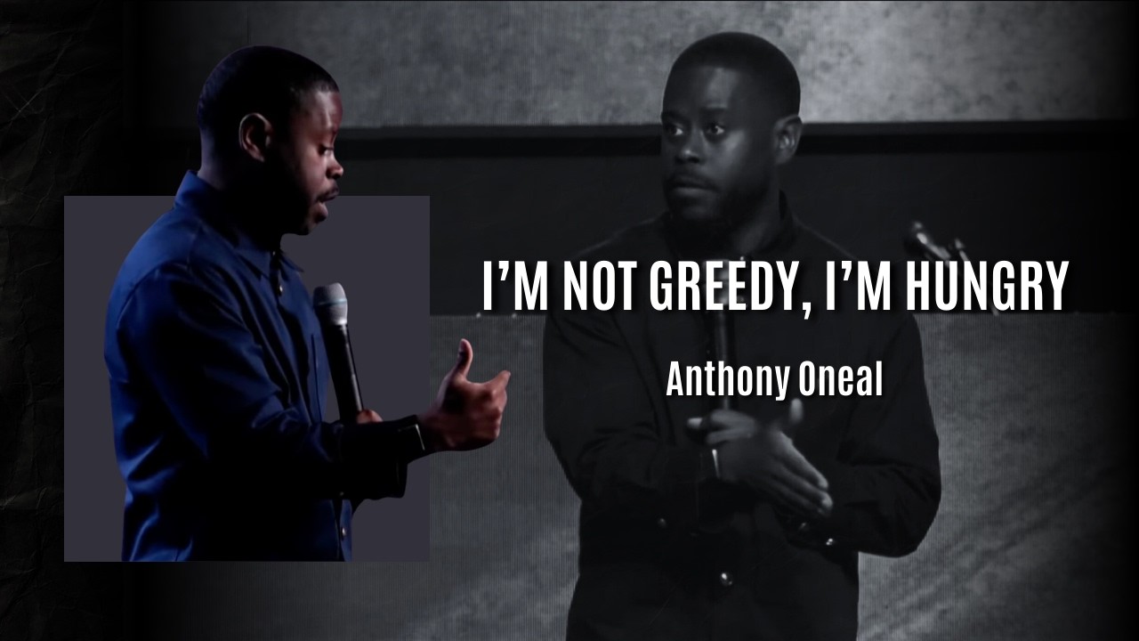 Anthony Oneal: I’m not greedy, I’m hungry 