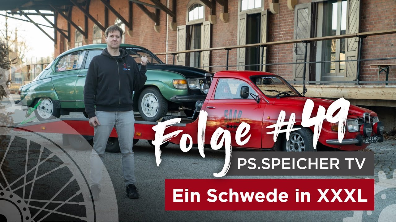 PS.SPEICHER TV #49: Ein Schwede in XXXL / Saab - 96 Thang Special