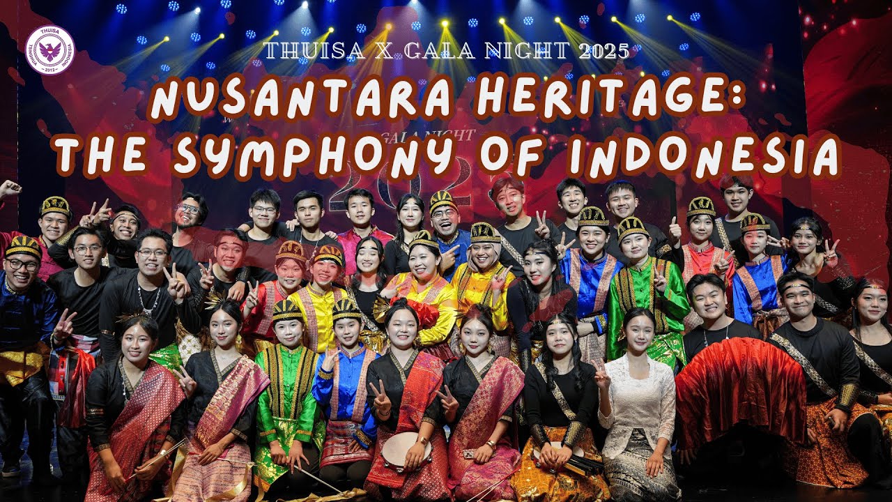 Nusantara Heritage: The Symphony of Indonesia | THUISA Gala Night 2025 Performance