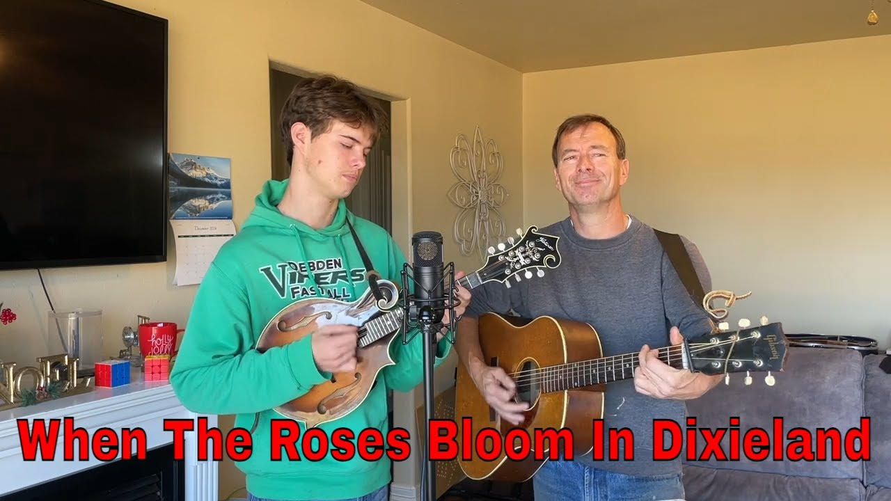 When The Roses Bloom In Dixieland- Carter Family Cover