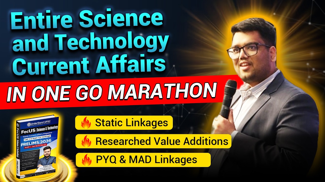 Prelims 2026 Final Science & Technology Marathon | All Questions Static & Current Linked |