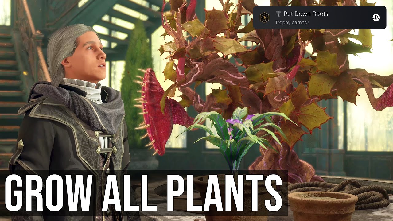 Hogwarts Legacy - Put Down Roots Trophy / Achievement (Grow Every Type Of Plant)