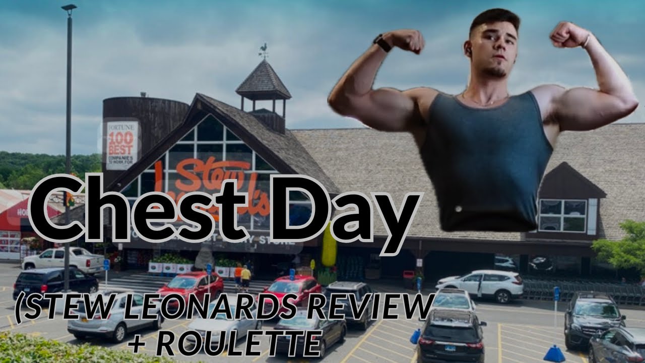 Vlog #10: TRYING EVERYTHING AT STEW LEONARDS (Chest Day + Roulette)