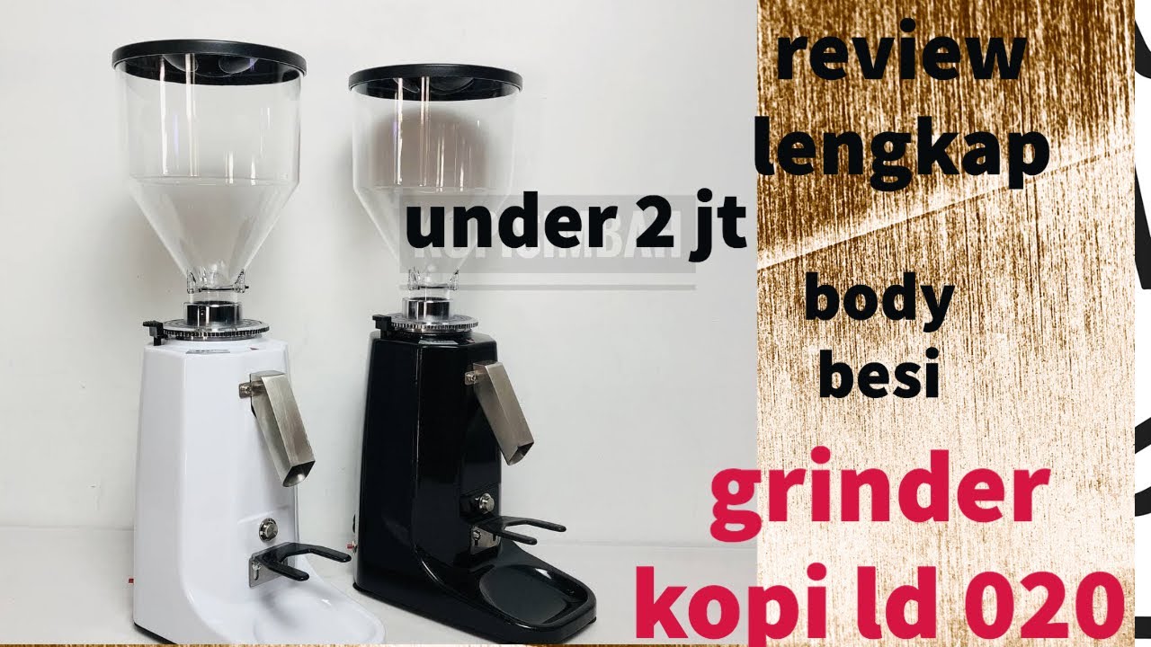 review lengkap grinder espresso n500 manual ( body besi ) grinder kopi LD 020 | LATina x60 M2
