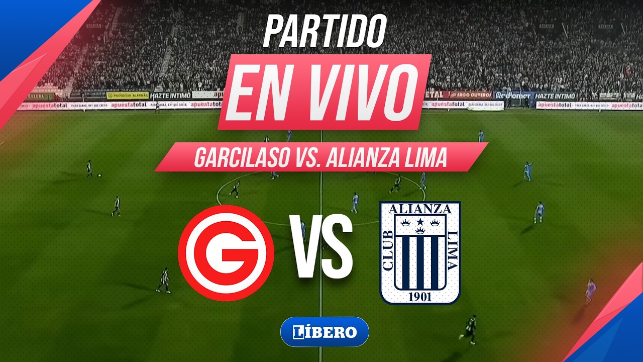 🔴 ALIANZA LIMA VS DEPORTIVO GARCILASO - TORNEO APERTURA FECHA 7 - LIGA 1 2026 | Líbero