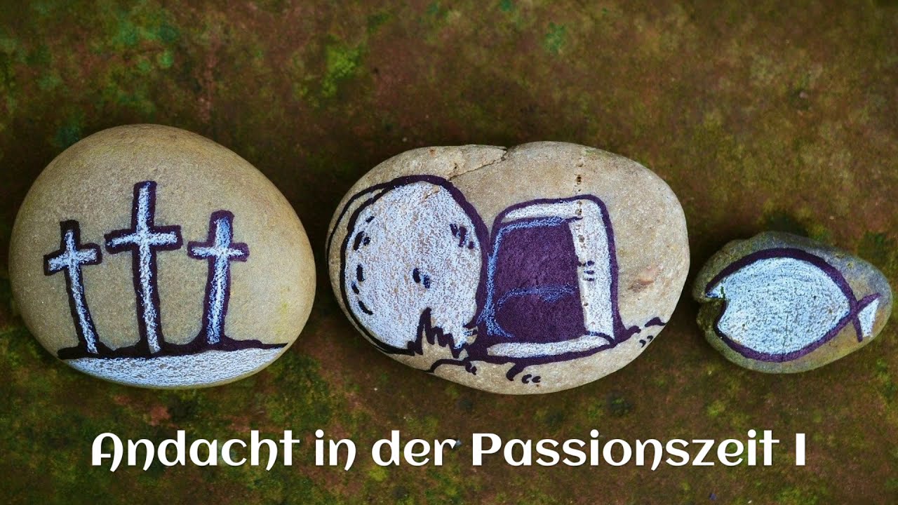 Andacht in der Passionszeit I #AngedachtImOsteland