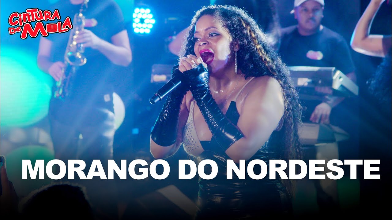 MORANGO DO NORDESTE - Forró Cintura de Mola - Pisadinha da Roça Ao Vivo