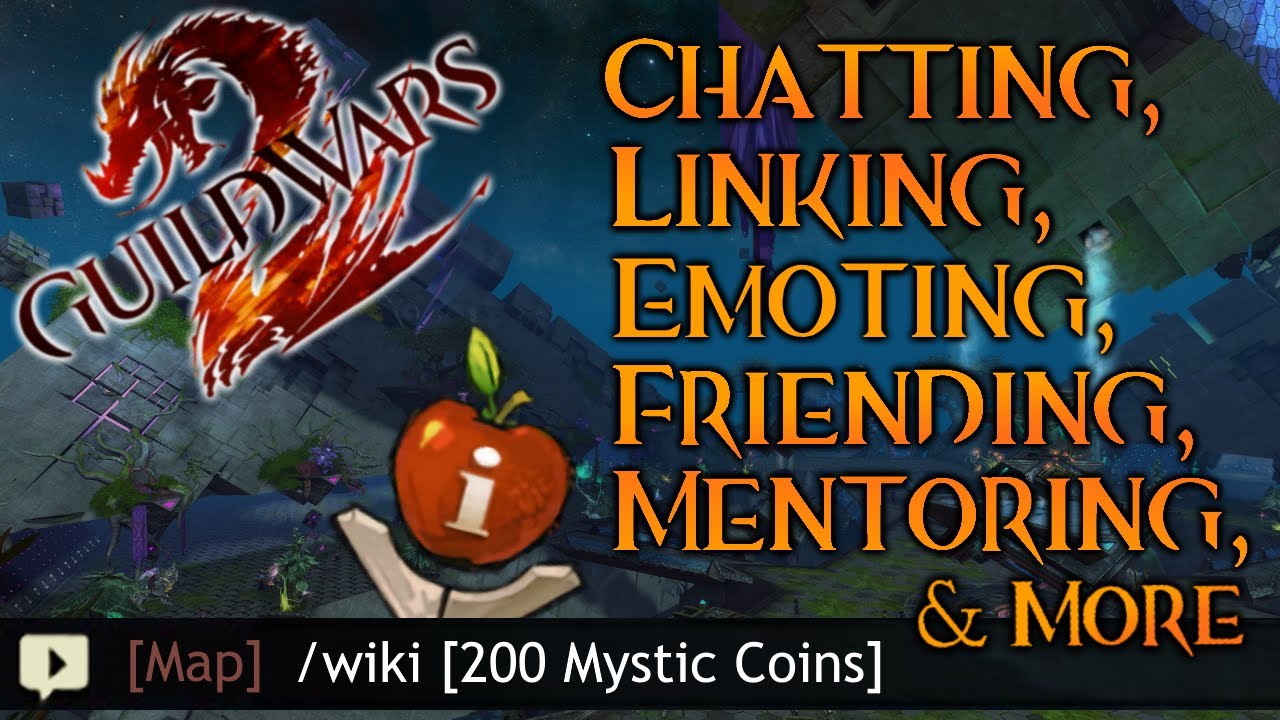 Chatting, Linking, Emoting, Friending, Mentoring & More | Tips for New Players Ep. 3 | Guild Wars 2