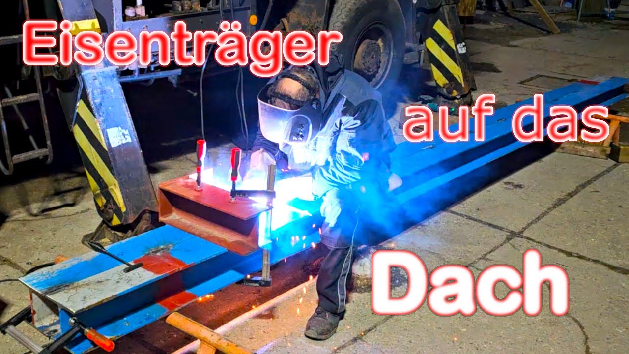 1-Tonnen-Eisenträger in 4m Höhe selber geschweißt